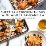 Two frames showing sheet pan chicken thighs over winter panzanella salad.