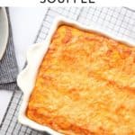 Sweet potato souffle in a baking dish.