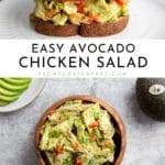 Two frames, one showing the avocado chicken salad in a bowl and one showing it in a sandwich.