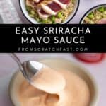 Two frames, one showing a bowl of sriracha mayo and one showing sriracha mayo over tuna bowls.