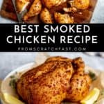 Two frames, one showing a smoked chicken cut into pieces on a cutting board and one showing a smoked chicken on a platter.