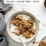 Grain free granola in a bowl with yogurt.