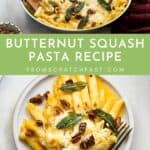 Two frames, one showing butternut squash pasta in a skillet and one showing butternut squash pasta on a plate.