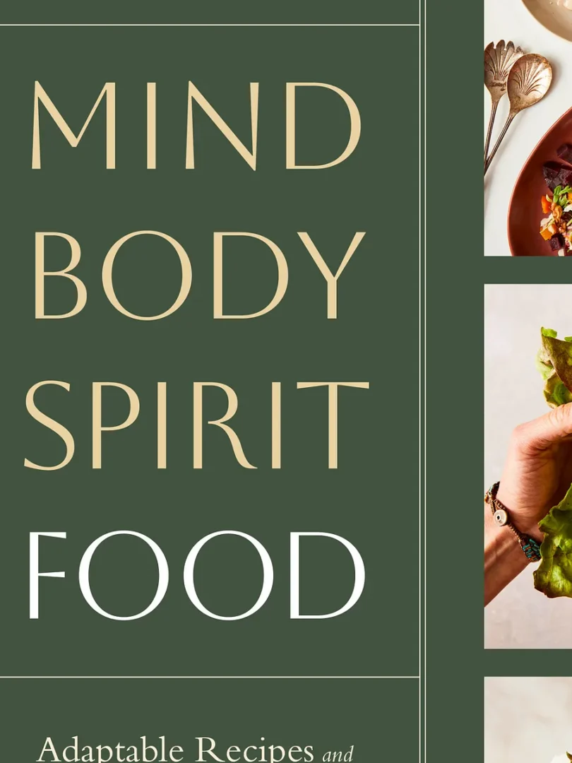 the front cover of Mind, Body, Spirit, Food, a cookbook by Nicki Sizemore of From Scratch Fast.